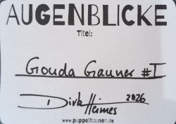 Dirk Heimes | Gouda Gauner